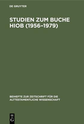 Degruyter |  Studien zum Buche Hiob (1956¿1979) | Buch |  Sack Fachmedien