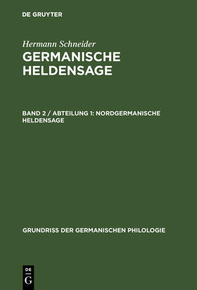 Schneider |  Nordgermanische Heldensage | Buch |  Sack Fachmedien