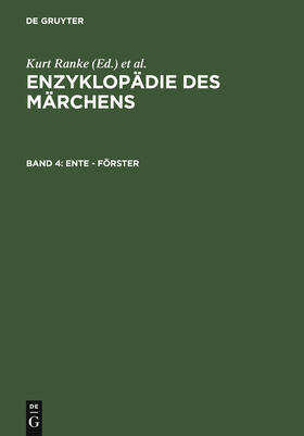 Brednich / Ranke |  Enzyklopädie des Märchens Band 4 / Ente - Förster | Buch |  Sack Fachmedien