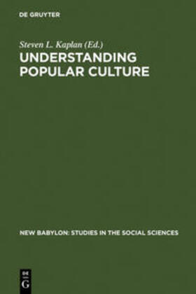 Kaplan |  Understanding Popular Culture | Buch |  Sack Fachmedien