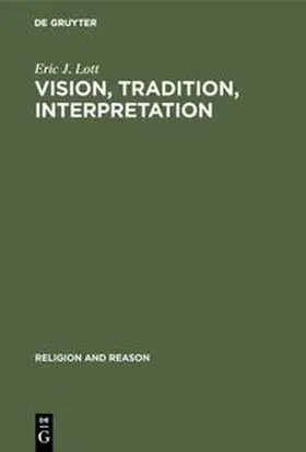 Lott |  Vision, Tradition, Interpretation | Buch |  Sack Fachmedien