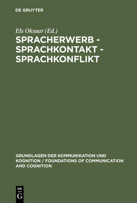 Oksaar |  Spracherwerb - Sprachkontakt - Sprachkonflikt | Buch |  Sack Fachmedien