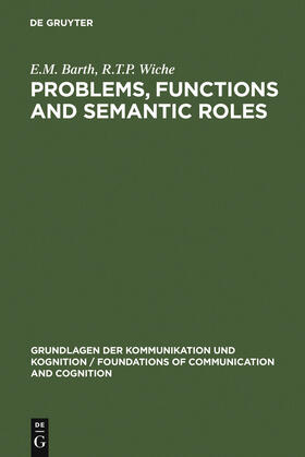 Wiche / Barth |  Problems, Functions and Semantic Roles | Buch |  Sack Fachmedien