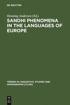 Andersen |  Sandhi Phenomena in the Languages of Europe | Buch |  Sack Fachmedien