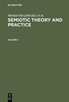 Melazzo / Herzfeld |  Semiotic Theory and Practice, Volume 1+2 | Buch |  Sack Fachmedien