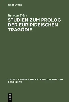 Erbse |  Studien zum Prolog der euripideischen Tragödie | Buch |  Sack Fachmedien