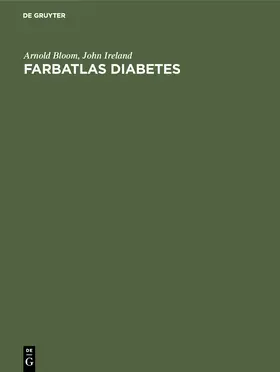 Bloom / Ireland / Austenat |  Farbatlas Diabetes | Buch |  Sack Fachmedien