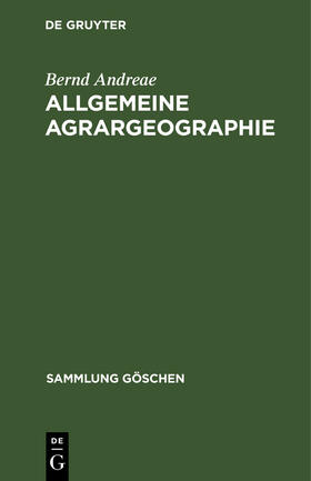 Andreae |  Allgemeine Agrargeographie | Buch |  Sack Fachmedien