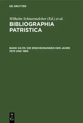 Schäferdiek / Schneemelcher |  Die Erscheinungen der Jahre 1979 und 1980 | Buch |  Sack Fachmedien