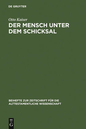 Kaiser |  Der Mensch unter dem Schicksal | Buch |  Sack Fachmedien