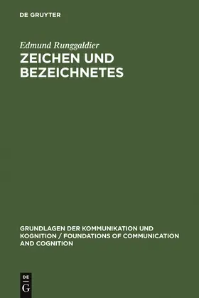 Runggaldier |  Zeichen und Bezeichnetes | Buch |  Sack Fachmedien