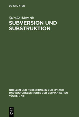 Adamzik |  Subversion und Substruktion | Buch |  Sack Fachmedien