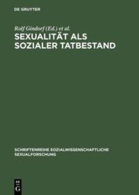 Gindorf / Haeberle |  Sexualität als sozialer Tatbestand | Buch |  Sack Fachmedien