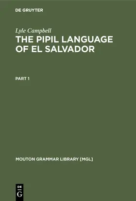 Campbell |  The Pipil Language of El Salvador | Buch |  Sack Fachmedien