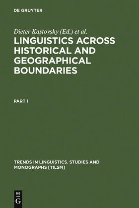 Szwedek / Kastovsky |  Linguistics across Historical and Geographical Boundaries | Buch |  Sack Fachmedien