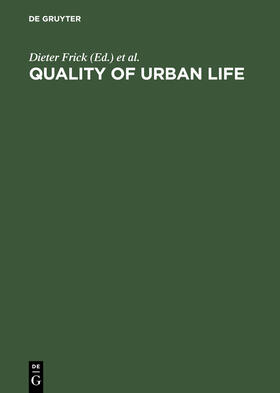 Frick / Hoefert / Silbereisen |  Quality of Urban Life | Buch |  Sack Fachmedien