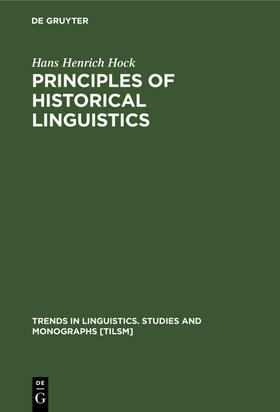 Hock |  Principles of Historical Linguistics | Buch |  Sack Fachmedien