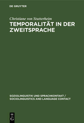 Stutterheim |  Temporalität in der Zweitsprache | Buch |  Sack Fachmedien