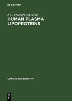 Shepherd / Fruchart |  Human Plasma Lipoproteins | Buch |  Sack Fachmedien
