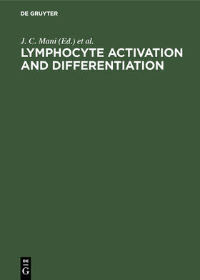 Dornand / Mani |  Lymphocyte Activation and Differentiation | Buch |  Sack Fachmedien