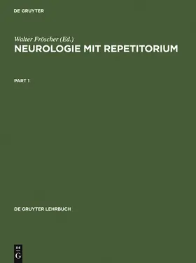 Fröscher |  Neurologie mit Repetitorium | Buch |  Sack Fachmedien