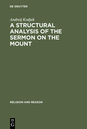 Kodjak |  A Structural Analysis of the Sermon on the Mount | Buch |  Sack Fachmedien