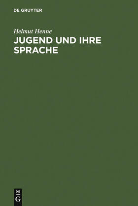 Henne |  Jugend und ihre Sprache | Buch |  Sack Fachmedien