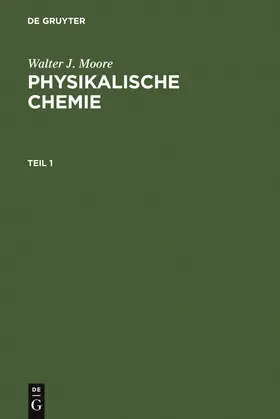 Moore / Hummel |  Physikalische Chemie | Buch |  Sack Fachmedien