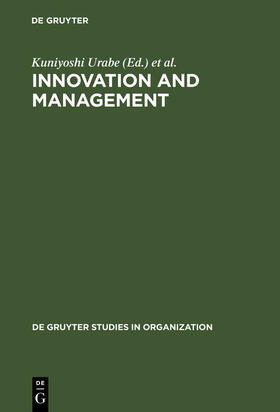 Urabe / Kagono / Child | Innovation and Management | Buch | 978-3-11-011007-4 | sack.de