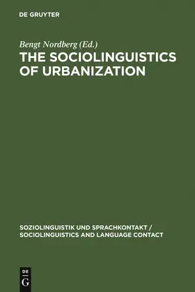 Nordberg |  The Sociolinguistics of Urbanization | Buch |  Sack Fachmedien