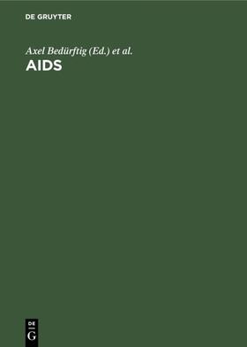 Bedürftig / Haeberle |  AIDS | Buch |  Sack Fachmedien