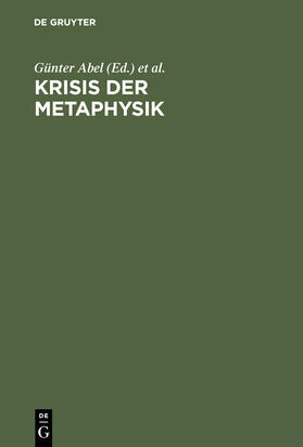 Abel / Salaquarda / Schmithals |  Krisis der Metaphysik | Buch |  Sack Fachmedien