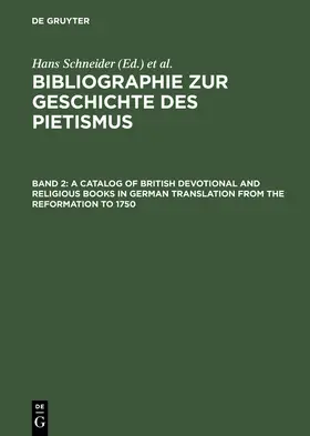  A Catalog of British Devotional and Religious Books in German Translation from the Reformation to 1750 | Buch |  Sack Fachmedien