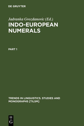 Gvozdanovic |  Indo-European Numerals | Buch |  Sack Fachmedien