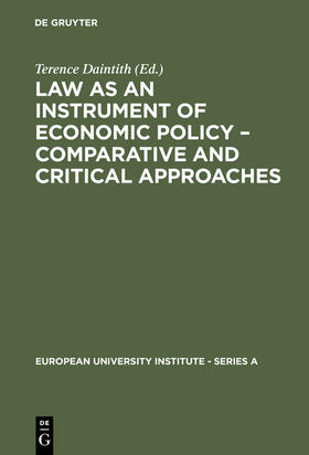 Daintith |  Law as an Instrument of Economic Policy - Comparative and Critical Approaches | Buch |  Sack Fachmedien