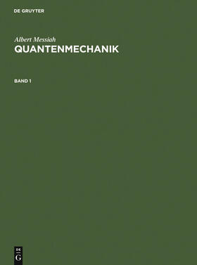 Messiah |  Quantenmechanik | Buch |  Sack Fachmedien