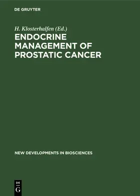 Klosterhalfen |  Endocrine Management of Prostatic Cancer | Buch |  Sack Fachmedien