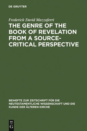 Mazzaferri |  The Genre of the Book of Revelation from a Source-critical Perspective | Buch |  Sack Fachmedien