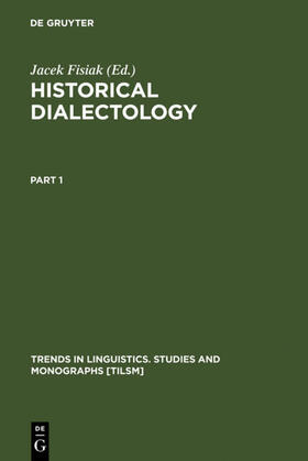 Fisiak |  Historical Dialectology | Buch |  Sack Fachmedien
