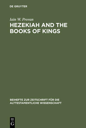 Provan |  Hezekiah and the Books of Kings | Buch |  Sack Fachmedien