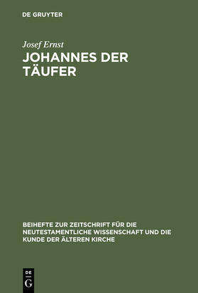 Ernst |  Johannes der Täufer | Buch |  Sack Fachmedien