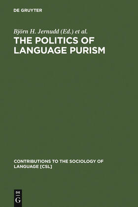 Shapiro / Jernudd |  The Politics of Language Purism | Buch |  Sack Fachmedien