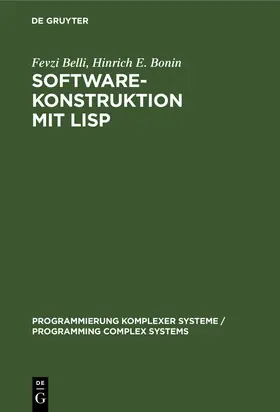 Bonin / Belli |  Software-Konstruktion mit LISP | Buch |  Sack Fachmedien