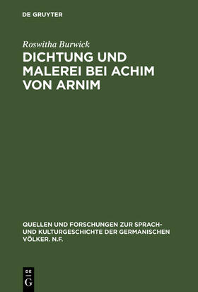 Burwick |  Dichtung und Malerei bei Achim von Arnim | Buch |  Sack Fachmedien