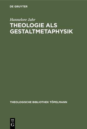 Jahr |  Theologie als Gestaltmetaphysik | Buch |  Sack Fachmedien