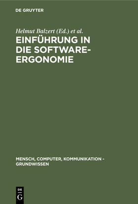 Balzert / Hoppe / Streitz |  Einführung in die Software-Ergonomie | Buch |  Sack Fachmedien