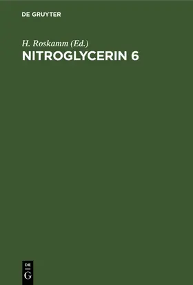 Roskamm |  Nitroglycerin 6 | Buch |  Sack Fachmedien