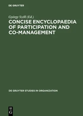 Széll | Concise Encyclopaedia of Participation and Co-Management | Buch | 978-3-11-012173-5 | sack.de