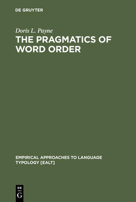 Payne |  The Pragmatics of Word Order | Buch |  Sack Fachmedien
