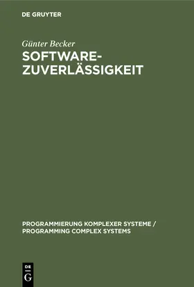 Becker |  Softwarezuverlässigkeit | Buch |  Sack Fachmedien